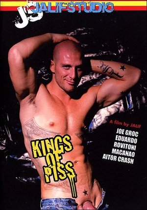 Kings of Piss 1 (2006)