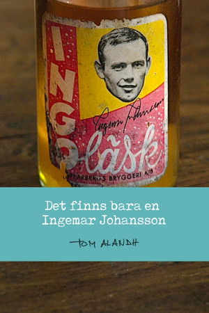 Det finns bara en Ingemar Johansson (2005)