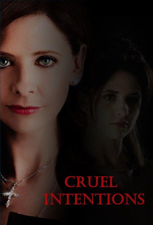 Cruel Intentions (2016)
