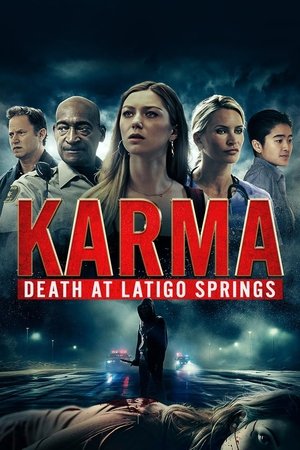 Karma: Death at Latigo Springs (2024)
