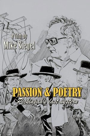 Passion & Poetry: Peckinpah's Last Western (2024)