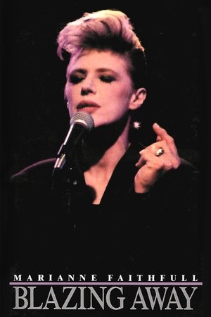 Marianne Faithfull: Blazing Away (1990)