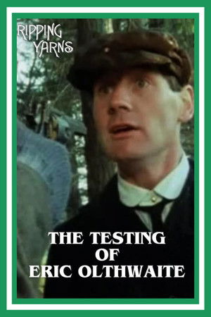 The Testing of Eric Olthwaite (1977)