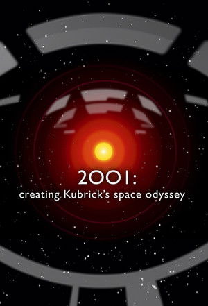 2001: Creating Kubrick’s Space Odyssey (2024)