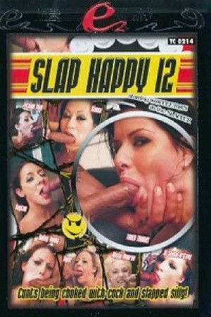 Slap Happy 12 (2006)