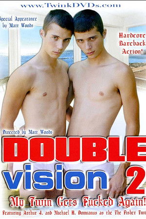 Double Vision 2: My Twin Gets Fucked Again! (2009)