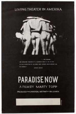 Paradise Now: The Living Theater in Amerika (1969)
