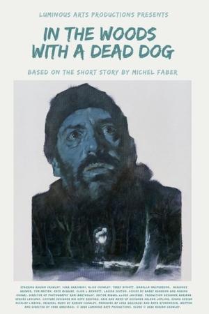 In the Woods with a Dead Dog (2021)