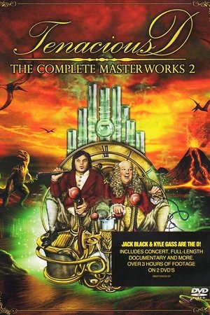 Tenacious D: The Complete Masterworks 2 (2008)