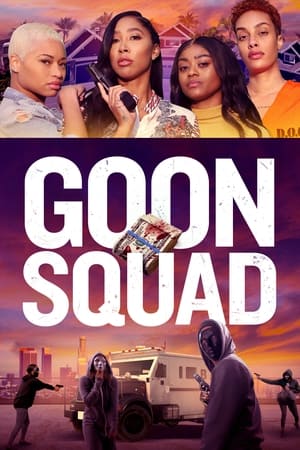 Goon Squad (2024)