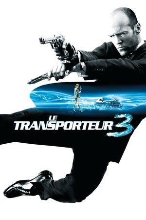 Le Transporteur 3 (2008)