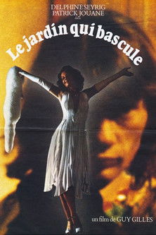 Le Jardin qui bascule (1975)