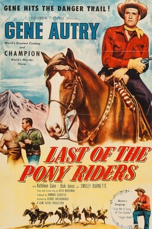 Last of the Pony Riders (1953)
