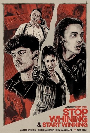 Stop Whining and Start Winning (2024)