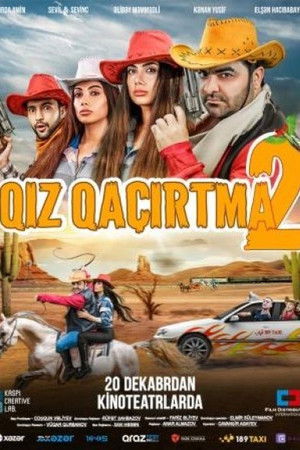 Qız qaçırtma 2 (2018)