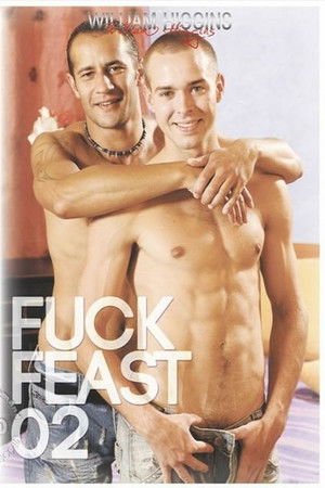 Fuck Feast 2 (2013)