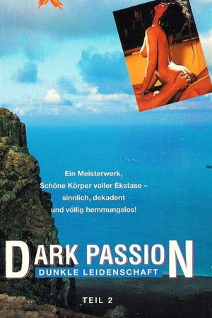Dark Passion - Dunkle Leidenschaft 2 (1992)