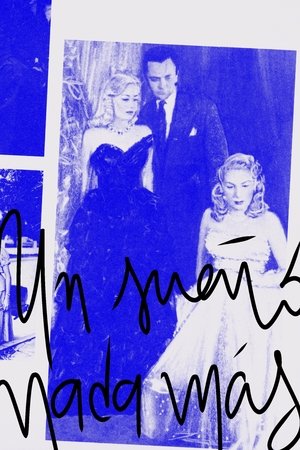 Un sueño nada más (1951)