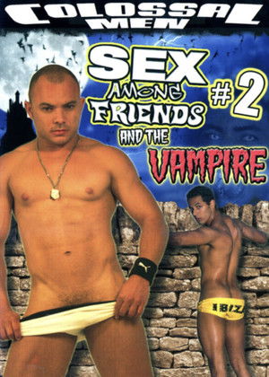 Sex Among Friends And the Vampire #2 (2007)