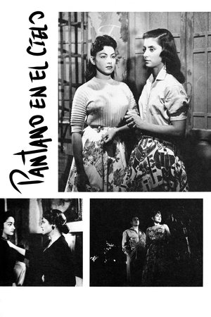 Pantano en el cielo (1957)