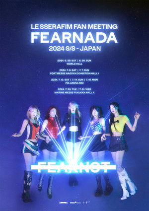 LE SSERAFIM Fan Meeting 'Fearnada' 2024 S/S In Japan (2024)