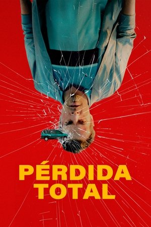 Pérdida Total (2025)