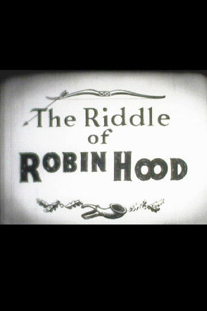 The Riddle of Robin Hood (1952)