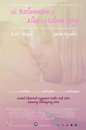 The Reclamation of Alice and Olivia Grey (2024)