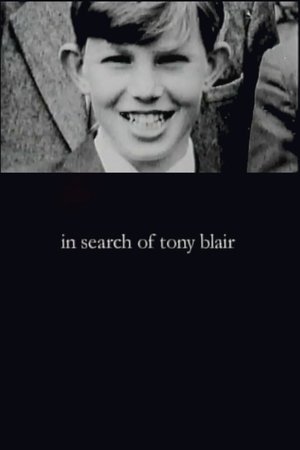 In Search of Tony Blair (2004)