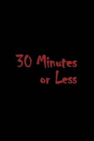 30 Minutes or Less (2001)