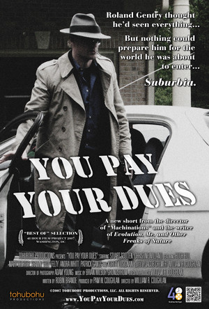 You Pay Your Dues (2007)