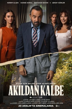 Akıldan Kalbe (2024)