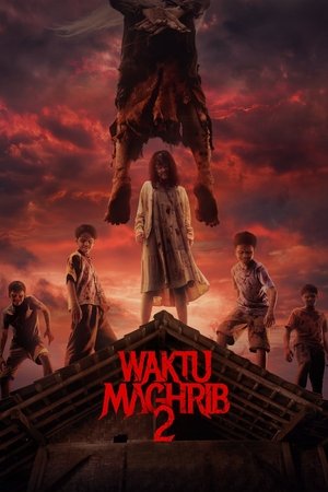 Waktu Maghrib 2 (2025)