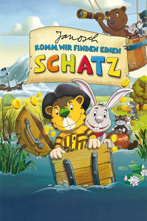Janosch – Komm, wir finden einen Schatz (2012)