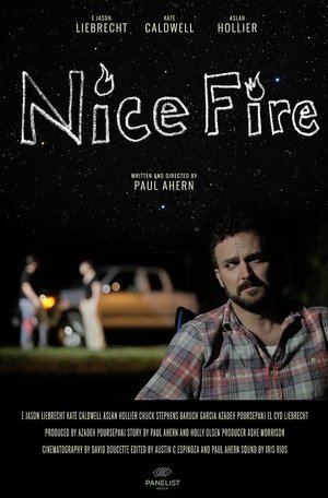 Nice Fire (2017)