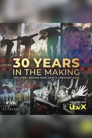 Take That's Greatest Days: 30 Years in the Making (2023)