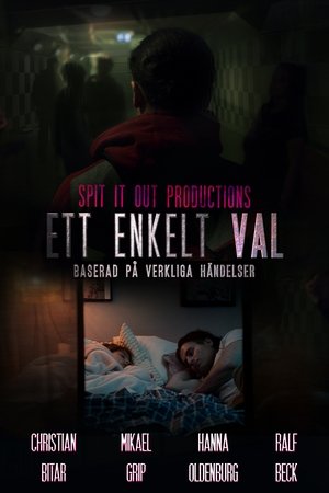 Ett Enkelt Val (2024)
