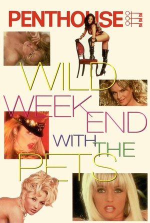 Penthouse: Wild Weekend with the Pets (1996)