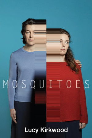 National Theatre Live: Mosquitoes (2017)