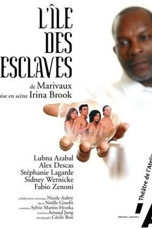 L'île des esclaves (2006)