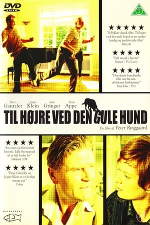 Til højre ved den gule hund (2003)