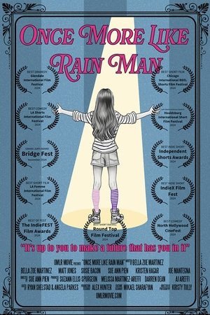 Once More, Like Rain Man (2024)