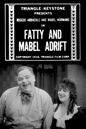 Fatty and Mabel Adrift (1916)