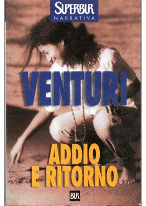 Addio e Ritorno (1996)