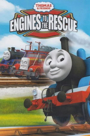 Thomas & Friends: Engines to the Rescue (2014)