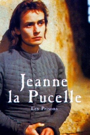 Jeanne la Pucelle II: Les Prisons (1994)