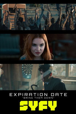 Expiration Date: Bring Them Down (2018)