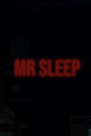Mr Sleep (2021)