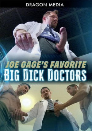 Joe Gage's Favorite Big Dick Doctors (2022)