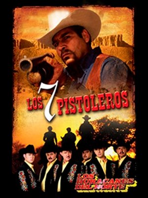 Los Siete Pistoleros (1998)